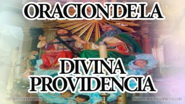 ORACIÓN DIVINA PROVIDENCIA TE CONCEDE TRES DESEOS, CADA MES, ORACIÓN MILAGROSA, FUNCIONA.