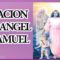 ORACION PODEROSA DEL ARCANGEL CHAMUEL.