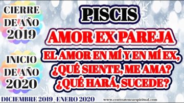 PISCIS, ESTA CELOSO, TE QUIERE OFRECER, SIN LIMITACIONES, PREDICCIONES 2020.