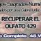 RECUPERAR EL OLFATO CODIGOS SAGRADOS NUMERICOS 429.