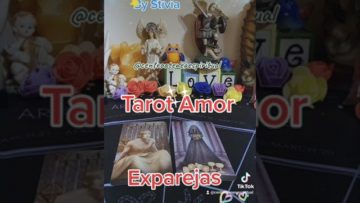 Tarot Amor Exparejas, Tarot Semanal, Horóscopo  Predicción Ex.