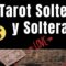 ? TAROT AMOR – Solteros, A