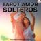 TAROT SOLTEROS #shorts