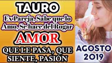 TAURO AMOR, SI SABE QUE LO AMO, PORQUE SE HACE DEL ROGAR, MENSAJES DE ÁNGELES, PREDICCIONES TAURO.