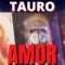 TAURO AMOR, TAROT DOBLE LECTURA, MENSAJE ESPECIAL, MENSAJE DE ÁNGELES, PREDICCIONES, HORÓSCOPO.