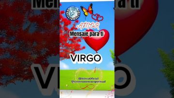 Virgo Amor, Expareja, Esto está impactante, Stivia Oficial, Centro Atenea Espiritual