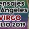 VIRGO AMOR JULIO 2019, MENSAJES DE ÁNGELES, MENSAJES ENERGÍA, MENSAJES DE ÁNGELES AMOR ♍♥✨ ?