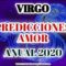 VIRGO, PREDICCIONES 2020, HORÓSCOPO VIRGO 2020.